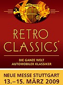 Messe Stuttgart: Retro Classics 2009 lockt Oldtimer-Fans Messe Stuttgart: Retro Classics 2009 lockt Oldtimer-Fans